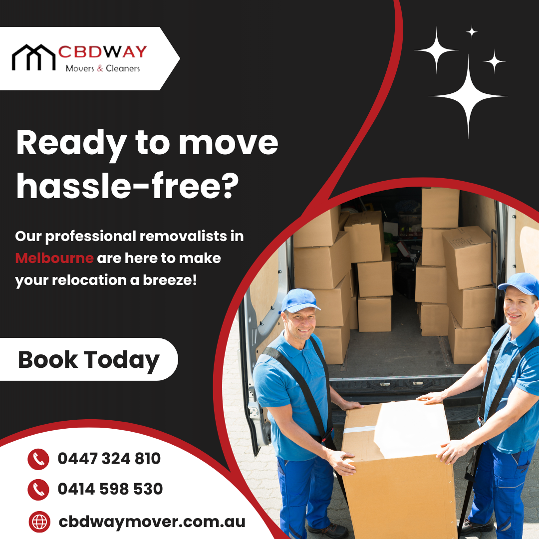 Best Moving Company in Melbourne – 0414598530 – CBDWAY Mover